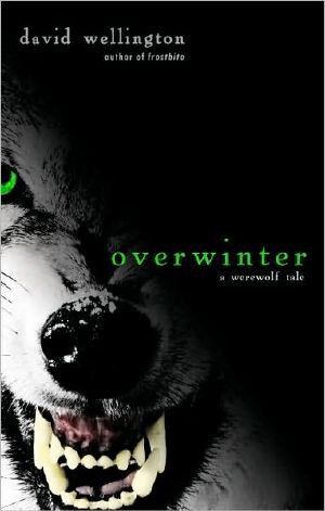 [A Werewolf's Tale 02] • Overwinter · A Werewolf Tale